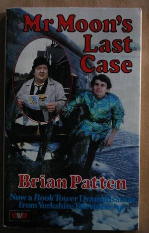 Stock image for Mr. Moon's Last Case for sale by Goldstone Books
