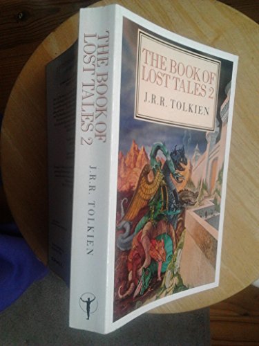 Beispielbild fr The Book of Lost Tales, Part Two (The History of Middle-Earth, Vol. 2) zum Verkauf von ThriftBooks-Reno