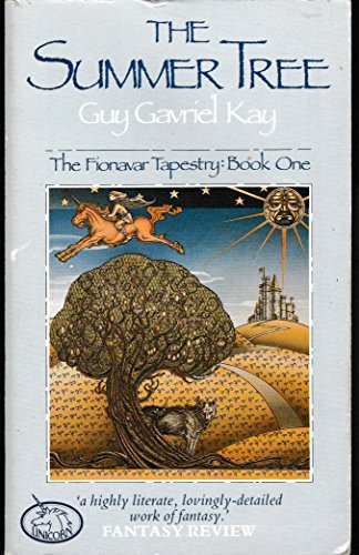 Stock image for The Summer Tree (The Fionavar Tapestry: Book One) for sale by ThriftBooks-Dallas