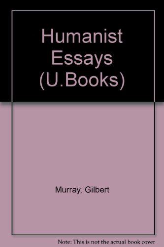 9780048240040: Humanist Essays (U.Books)