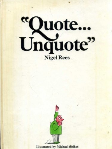 Stock image for 'Quote-Unquote' for sale by Better World Books Ltd