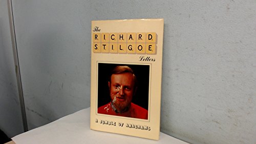 Stock image for Richard Stilgoe Letters: A Jumble of Anagrams for sale by AwesomeBooks