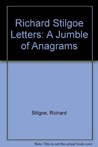 9780048270535: Richard Stilgoe Letters: A Jumble of Anagrams