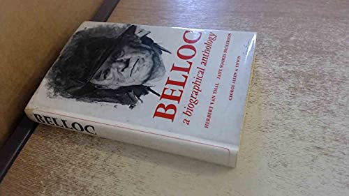 Beispielbild fr Belloc : A Biographical Anthology zum Verkauf von Better World Books