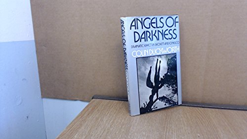 9780048420039: Angels of darkness: dramatic effect in Samuel Beckett with special reference to Eugène Ionesco