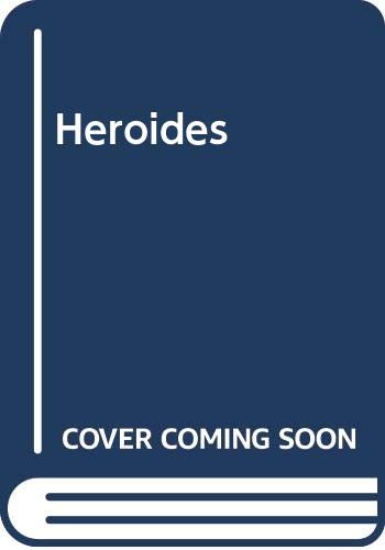 Heroides by Ovid Heroides by Ovid