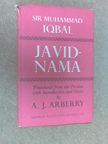 Javid-Nama. [Subtitle]: Translated from the Persian with Introduction and Notes by Arthur J. Arberry