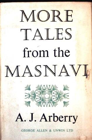 More Tales from the Masnavi (9780048910240) by Arberry, A. J.