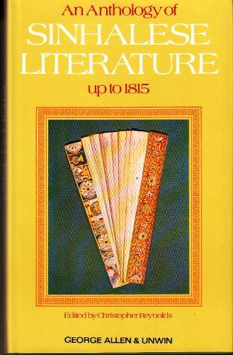 9780048910387: Anthology of Sinhalese Literature Up to 1815