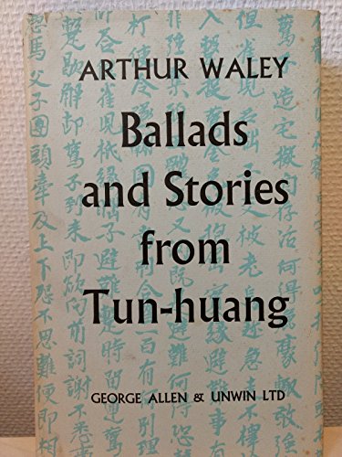 Stock image for Ballads and Stories from Tun-Huang for sale by Discover Books