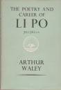 The Poetry and Career of Li Po (Ethical & Religious Classics of East and West No. 3)