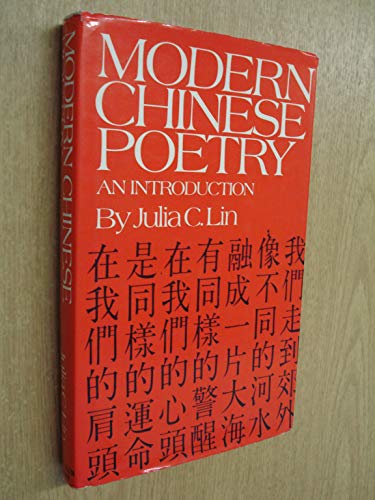 9780048950192: Modern Chinese poetry: An introduction, (Publications on Asia of the Institute for Comparative and Foreign Area Studies, no. 21)