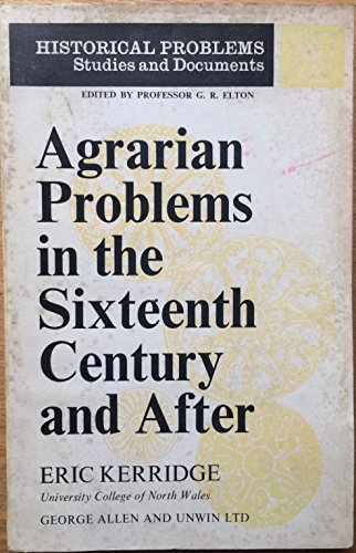 Stock image for Agrarian Problems in the Sixteenth Century and After (Unwin University Books) for sale by Richard Sylvanus Williams (Est 1976)