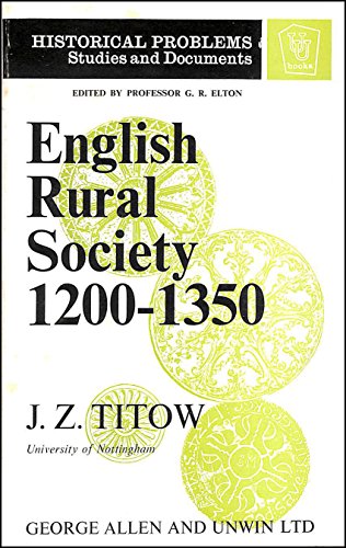 Beispielbild fr English Rural Society, 1200-1350 (Unwin University Books) zum Verkauf von Better World Books