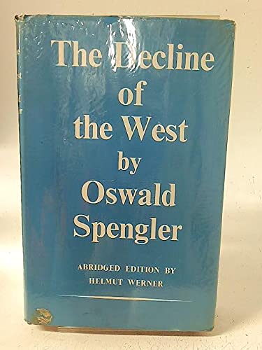 9780049010093: Decline of the West