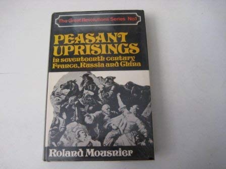 9780049090057: Peasant Uprisings in Seventeenth-century France, Russia and China