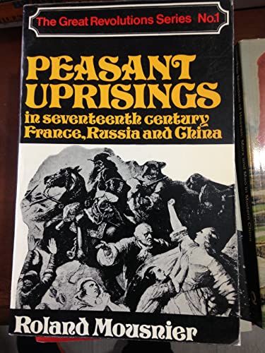 9780049090064: Peasant Uprisings in Seventeenth-century France, Russia and China