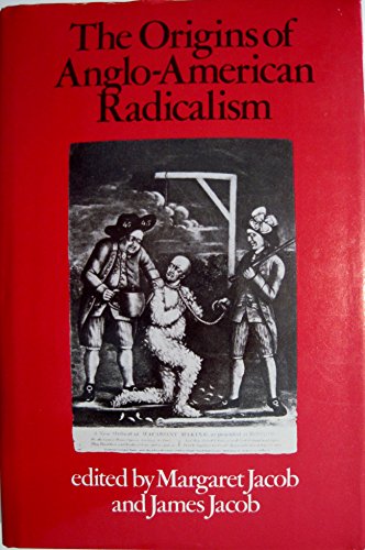 9780049090156: The Origins of Anglo-American Radicalism
