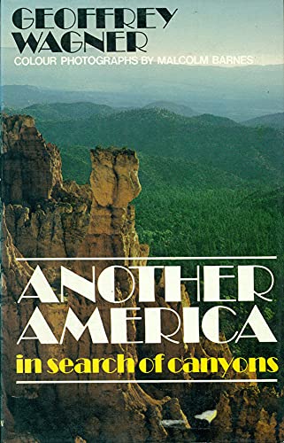 Beispielbild fr Another America: In Search of Canyons zum Verkauf von PsychoBabel & Skoob Books