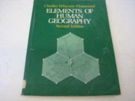 9780049100817: Elements of Human Geography