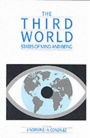9780049101210: The Third World: States of Mind and Being