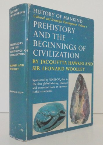 Stock image for History of Mankind Volume I: Prehistory and the Beginnnings of Civilization for sale by Ergodebooks