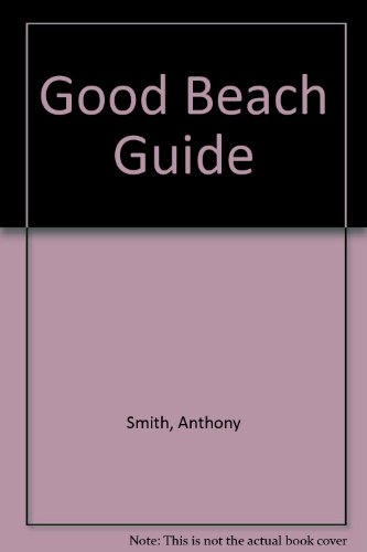 Good Beach Guide (9780049140554) by Anthony Smith