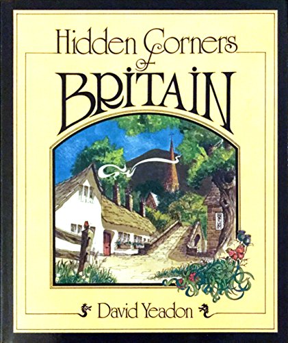 Beispielbild fr Hidden Corners of Britain zum Verkauf von WorldofBooks