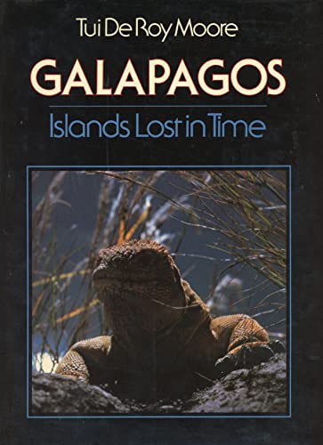 Beispielbild fr Galapagos: Islands Lost in Time zum Verkauf von WorldofBooks