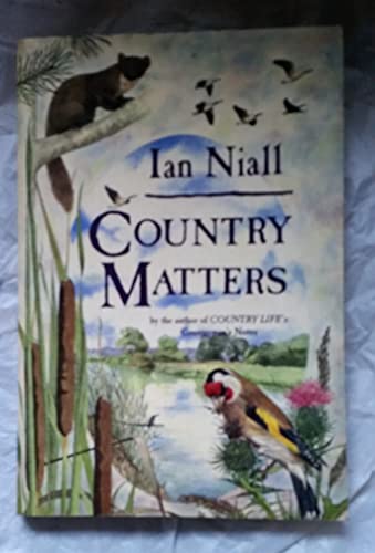 Stock image for Country Matters Niall, Ian for sale by Re-Read Ltd