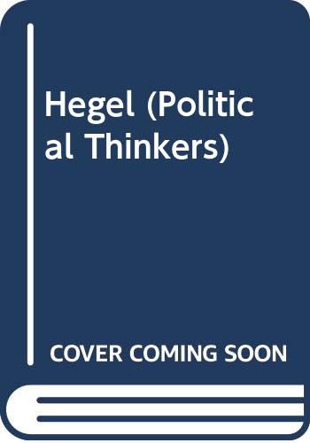 Stock image for Hegel. [Political Thinkers 1) for sale by G. & J. CHESTERS