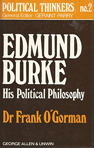 Beispielbild fr Edmund Burke - His Political Philosophy zum Verkauf von Better World Books