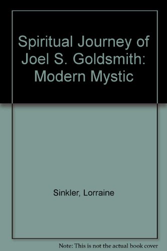 9780049220270: Spiritual Journey of Joel S. Goldsmith: Modern Mystic