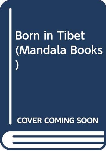 Stock image for Born in Tibet for sale by Anybook.com