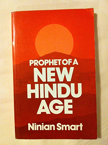 Stock image for Prophet of the New Hindu Age. The Life and Times of Archarya Pranavananda for sale by The London Bookworm