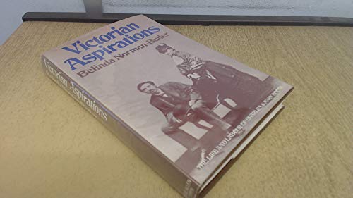 Stock image for Victorian Aspirations : The Life and Labour of Charles and Mary Booth for sale by Better World Books