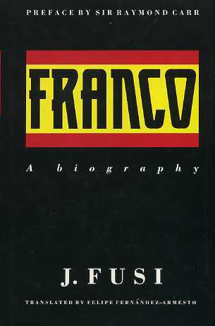 Beispielbild fr Franco - A Biography zum Verkauf von ThriftBooks-Atlanta