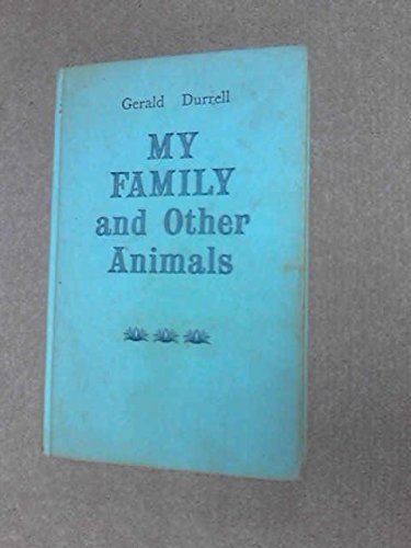 9780049250017: My Family and Other Animals (Windsor Selections S.)