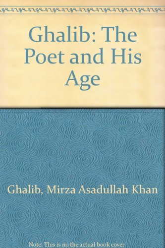 9780049280250: Ghalib: The Poet and His Age