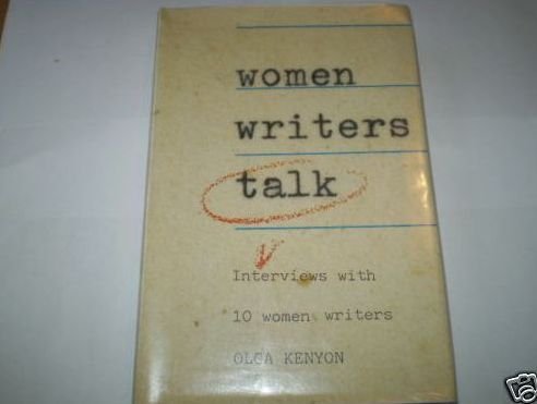 9780049280663: Women Writers Talk : Interviews with 10 Women Writers