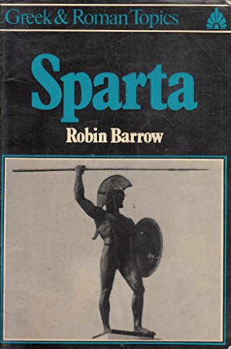 Stock image for Sparta (Greek & Roman Topics) for sale by Goldstone Books