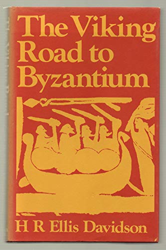 Stock image for The Viking road to Byzantium for sale by Phatpocket Limited