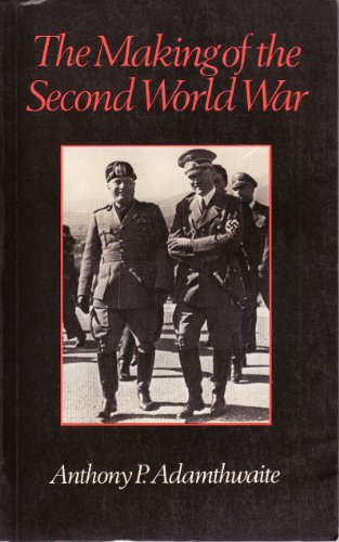 Stock image for The Making of the Second World War for sale by Better World Books