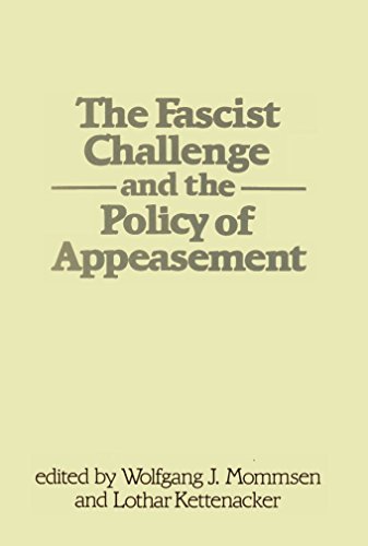 Beispielbild fr The Fascist Challenge and the Policy of Appeasement zum Verkauf von Better World Books