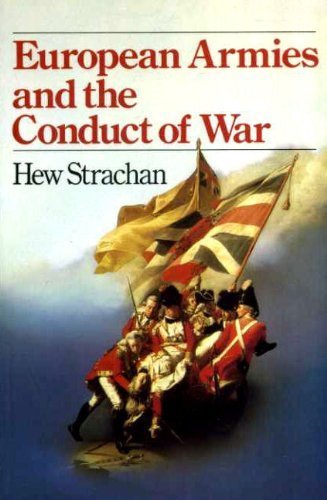 Imagen de archivo de European Armies and the Conduct of War a la venta por Jeff Stark