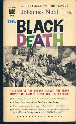 Imagen de archivo de The Black Death: A Chronicle of Plague Compiled from Contemporary Sources a la venta por Anybook.com