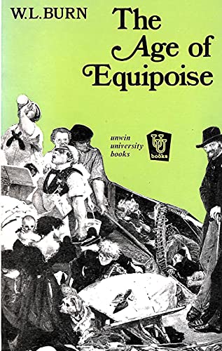 Stock image for The Age of Equipoise - A Study of the Mid-Victorian Generation for sale by Barclay Books