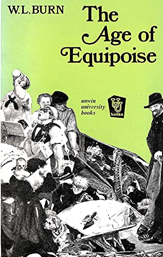 Stock image for Age of Equipoise: Study of the Mid-Victorian Generation (Unwin University Books) for sale by WorldofBooks