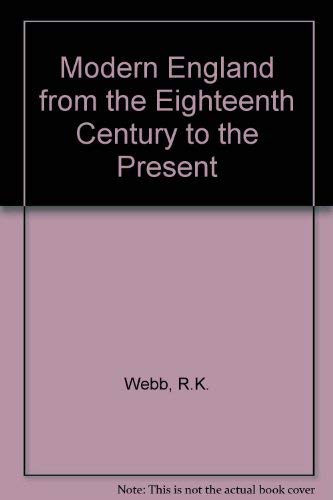 9780049420786: Modern England from the Eighteenth Century to the Present