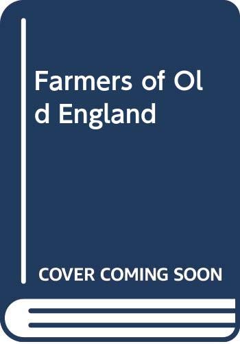 Stock image for The Farmers of Old England. for sale by Doss-Haus Books